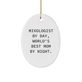 Mixologist Gifts - 'Mixologist By Day, World's Best Mom By Night.' Oval Ornament, Christmas Unique Gifts from Mom to Daughter, Friends, Coworkers - Image 1